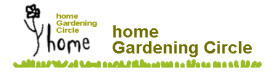 home Gardening Circle    ÂyސlW܂āAԂ΂ɂĂׂ肵A񂹐A肵ȂAƂَqy߂AȃT[NsȂĂ܂B