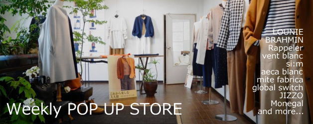 Weekly POP UP STORE